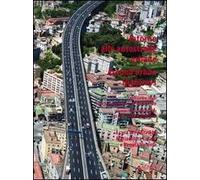 Intorno alle autostrade. Confronti e studi per la riqualificazione ambientale. Ediz. italiana e inglese