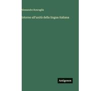 Intorno all'unità della lingua italiana