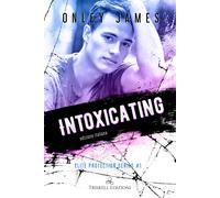 Intoxicating. Elite protection series. Ediz. italiana. Vol. 1 - James Onley