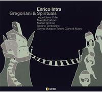 Intra Enrico - Gregoriani & Spirituals