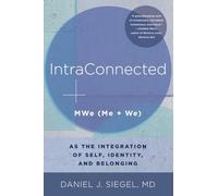 Intraconnected: Mwe (Me + We) As the Integration of Self, Identity, and Belonging: 0