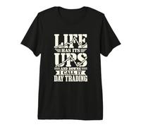 Intraday Trading Finanza Umorismo Professionale Maglietta Premium