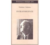 Libri Vladimir Nabokov - Intransigenze
