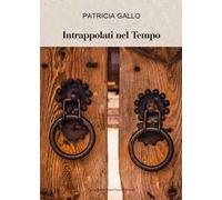 Intrappolati nel tempo