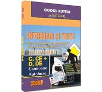 Intrebari si teste pentru obtinerea permisului de conducere auto. Categoriile C, CE + D, DE 2026