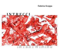 Intrecci di Federica Scoppa, 2020, Youcanprint