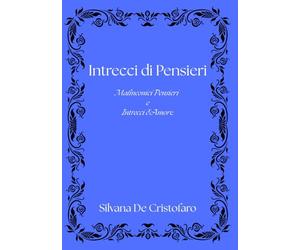 Intrecci di Pensieri: un'antologia