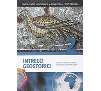 Intrecci geostorici. Ediz. plus. Per i Licei. Con e-book. Con espansione online (Vol. 2)