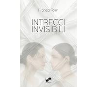 Intrecci invisibili