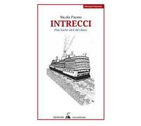 Intrecci. Più forte del destino. Nuova ediz.