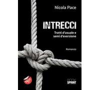 Intrecci. Tratti d'usuale e semi d'eversione