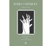 Intrecciaparole. Collettiva di poete