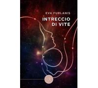Intreccio di vite