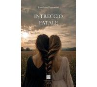 Intreccio fatale