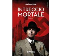 Intreccio mortale [Paperback] Manes, Gianfranco
