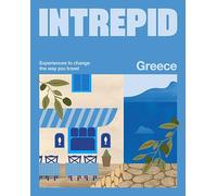Intrepid Greece: Experiences to Change the Way You Travel