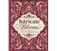 Intricate Blooms: A Floral Coloring Journey