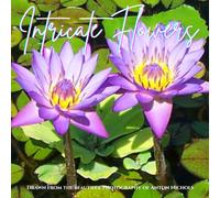 Intricate Flowers: Coloring Book for Adults