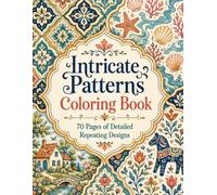 Intricate Patterns Coloring Book