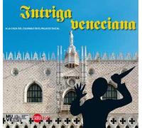 Intriga veneciana. A la caza del culpable en el palacio ducal