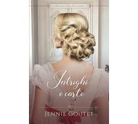 Intrighi e corte