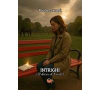 Intrighi. (Il diario di Nicole)