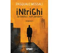 Intrighi - Pasquale Messali