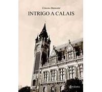 Intrigo a Calais