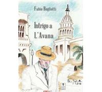 Intrigo a L'Avana