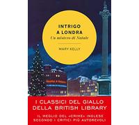 Intrigo a Londra. Un mistero di Natale