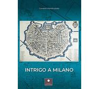 Intrigo a Milano