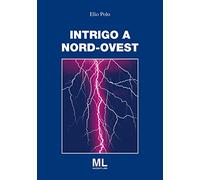Intrigo a Nord Ovest