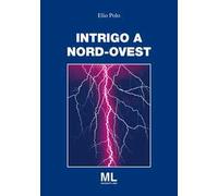 Intrigo a Nord Ovest