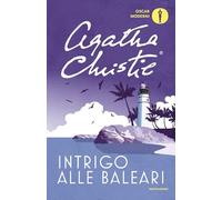 Intrigo alle Baleari e altre storie