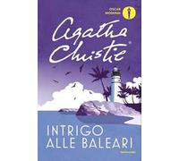 Intrigo alle Baleari e altre storie