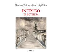 Intrigo in bottega - [Araba Fenice]