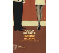 Intrigo italiano. Il ritorno del commissario De Luca