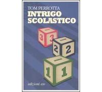 Intrigo scolastico