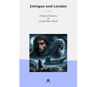 Intrigue and London