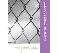 Intro to Cybersecurity: A Practitioners’s Study Guide