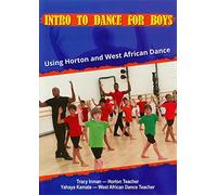 Intro to Dance for Boys: Using Horton and West African Dance
