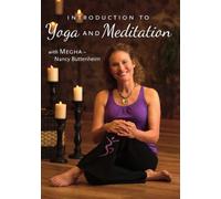 Intro to Yoga and Meditation with Megha-Nancy Buttenheim