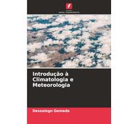 Introdução à Climatologia e Meteorologia