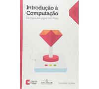 Introdução À Computação: Da Lógica aos Jogos Com Ruby