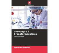 Introdução à Cronofarmacologia: Uma visão global