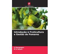 Introdução à Fruticultura e Gestão de Pomares