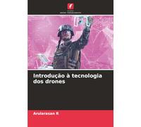 Introdução à tecnologia dos drones
