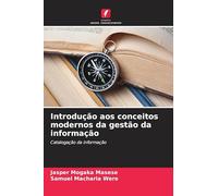 Introdução aos conceitos modernos da gestão da informação: Catalogação da informação