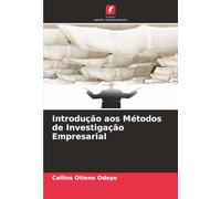 Introdução aos Métodos de Investigação Empresarial