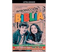 Introducción a la Biblia: Serie de Estudios de Clase Bíblica para Principiantes: 1